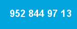 952 844 97 13
